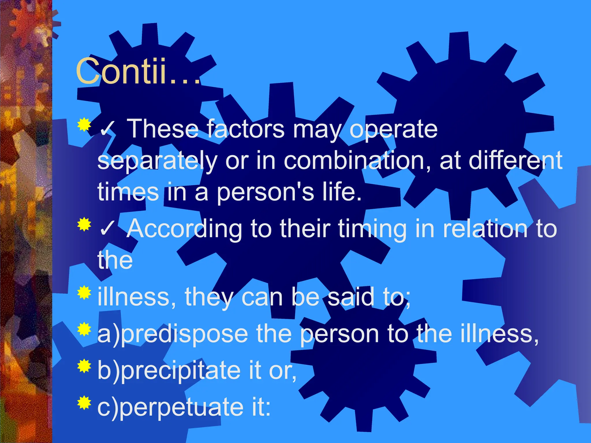 Unit 03 Factors affecting Mental Health and Illness.pptx