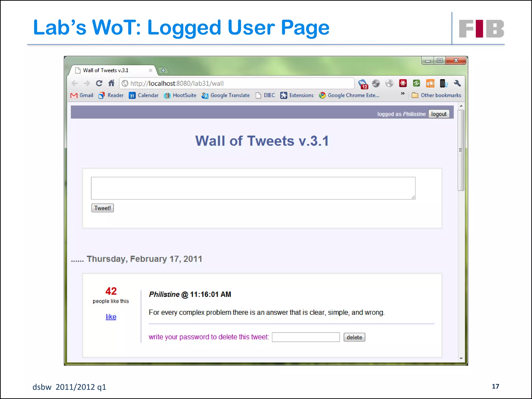 Lab’s WoT: Logged User Page




dsbw 2011/2012 q1             17
 