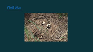 Civil War
 