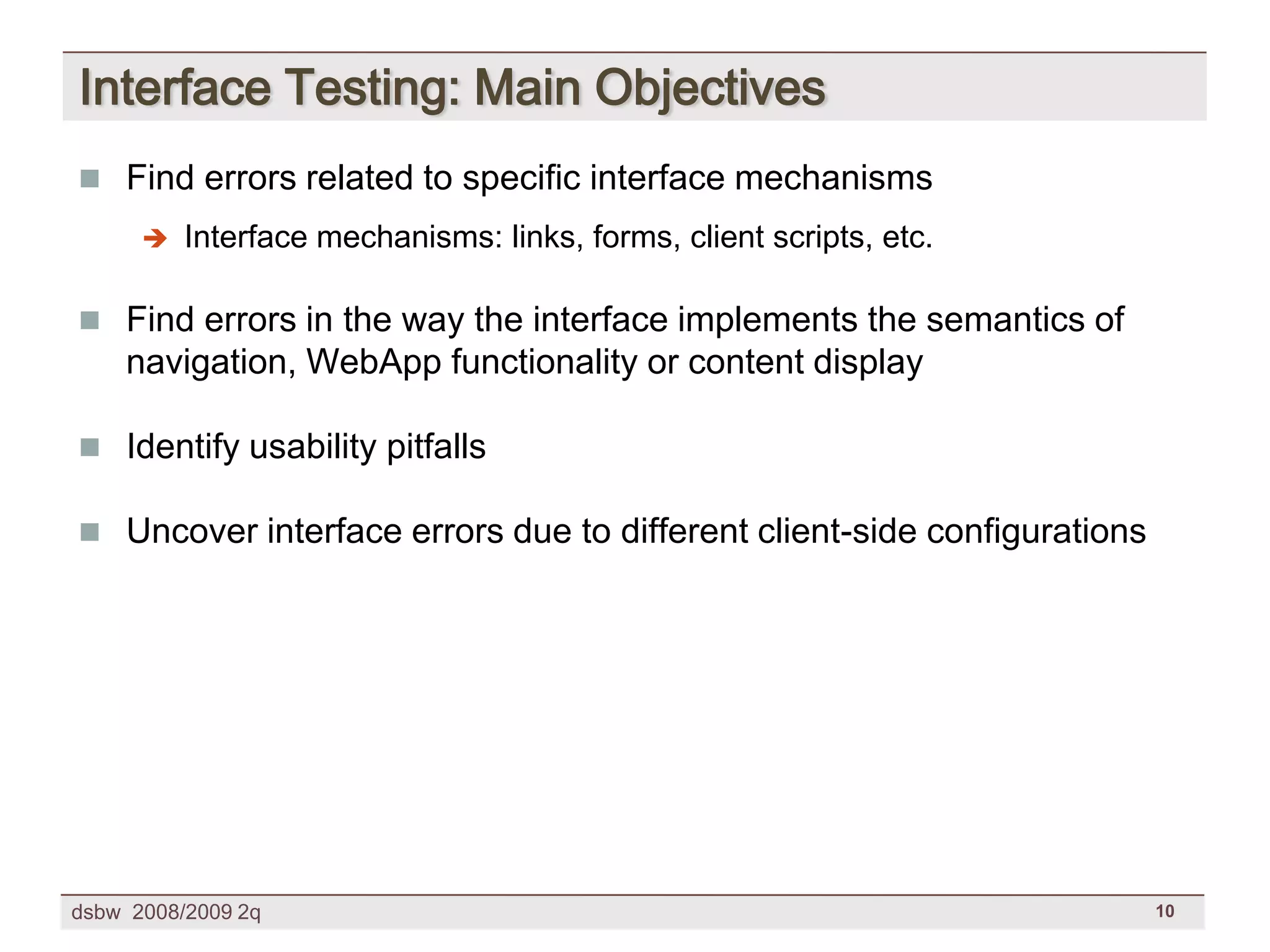 [DSBW Spring 2009] Unit 09: Web Testing
