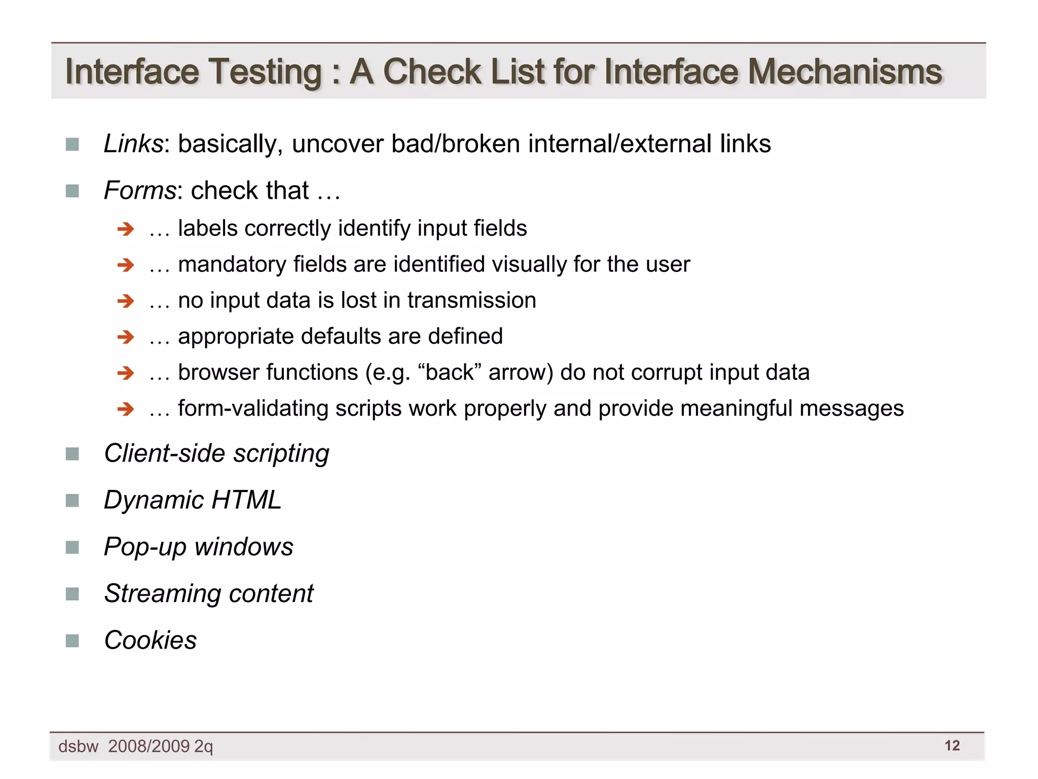 [DSBW Spring 2009] Unit 09: Web Testing