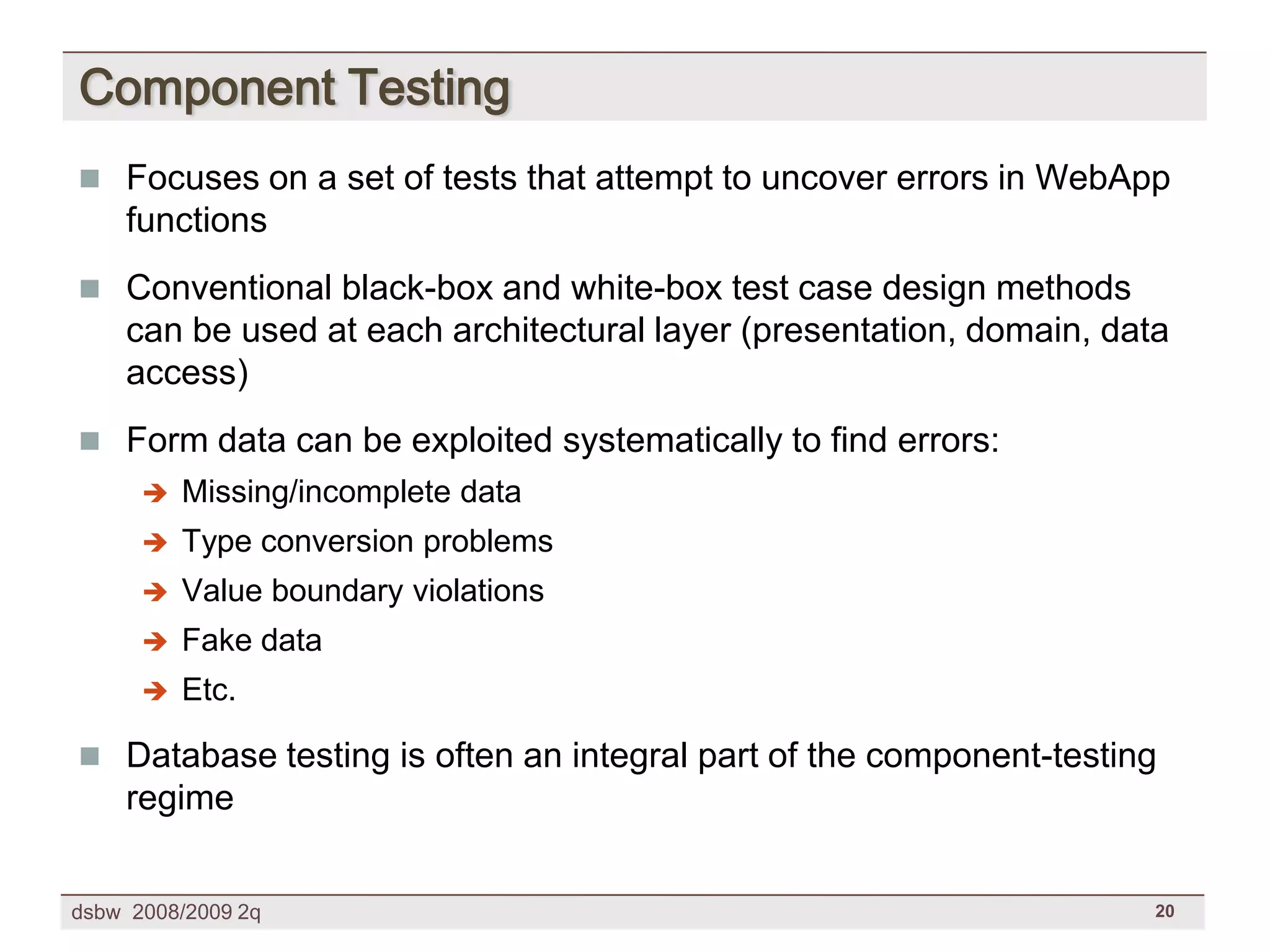 [DSBW Spring 2009] Unit 09: Web Testing