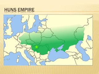 HUNS EMPIRE
 