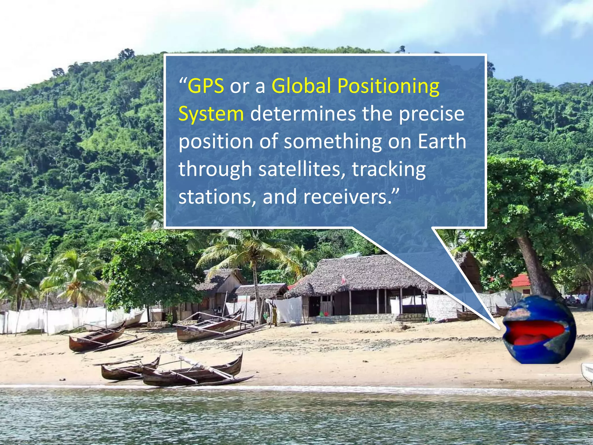 What is remote sensing?
 