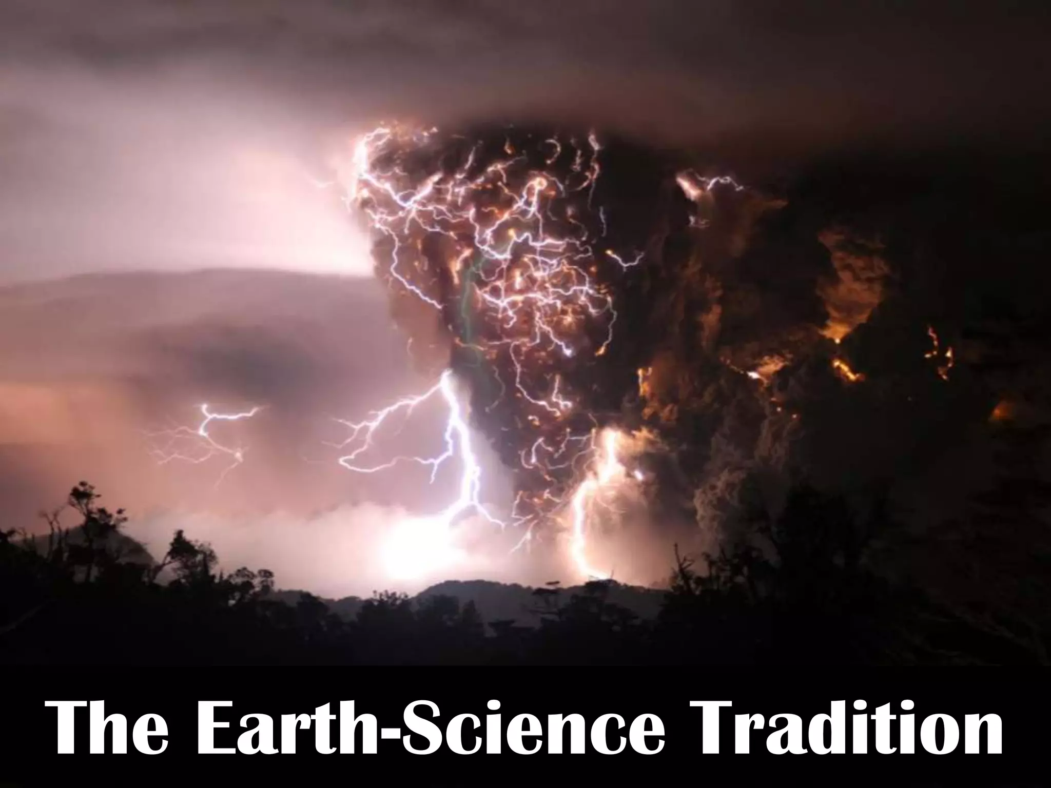The Earth-Science Tradition
 