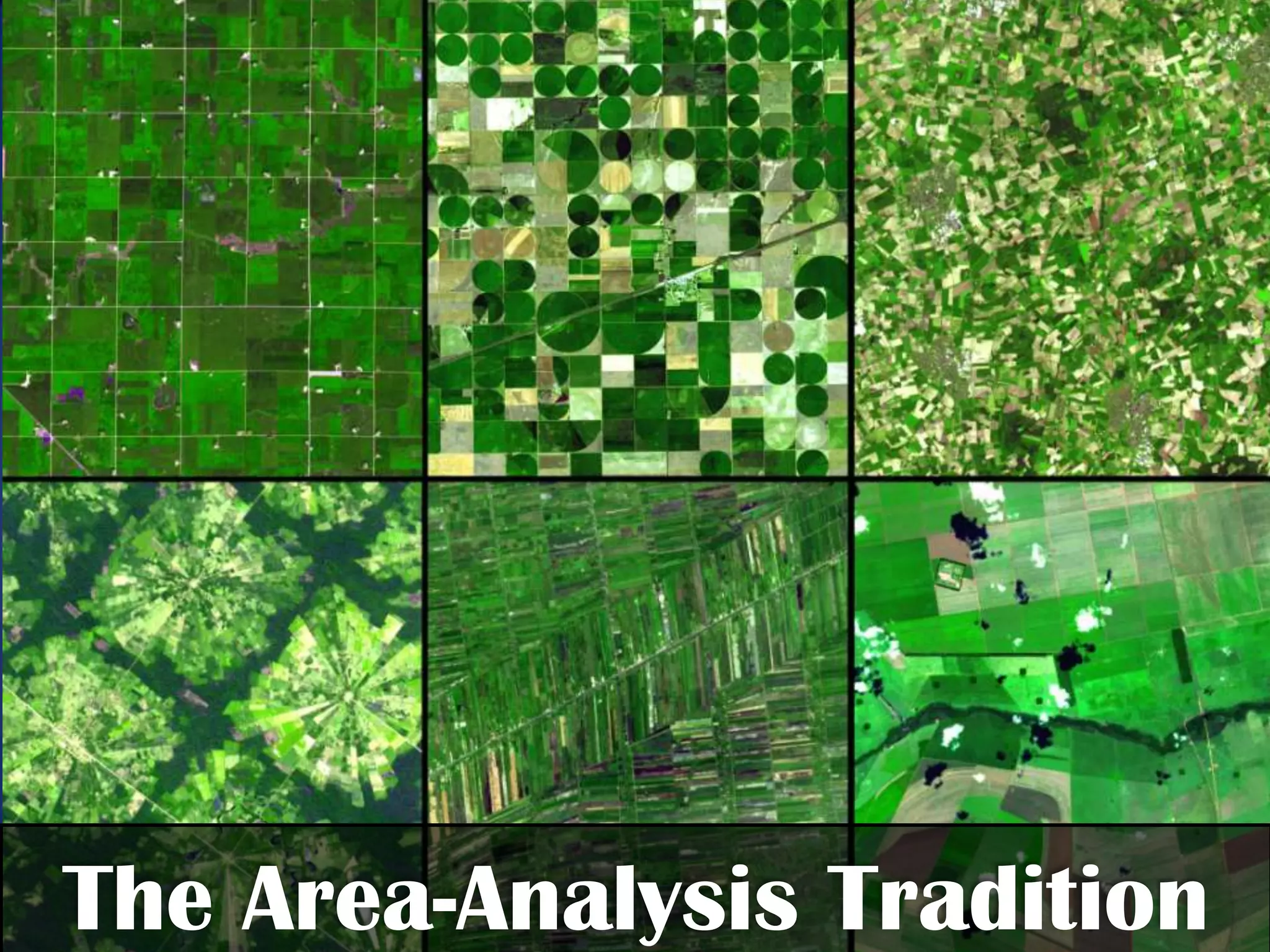 The Area-Analysis Tradition
 