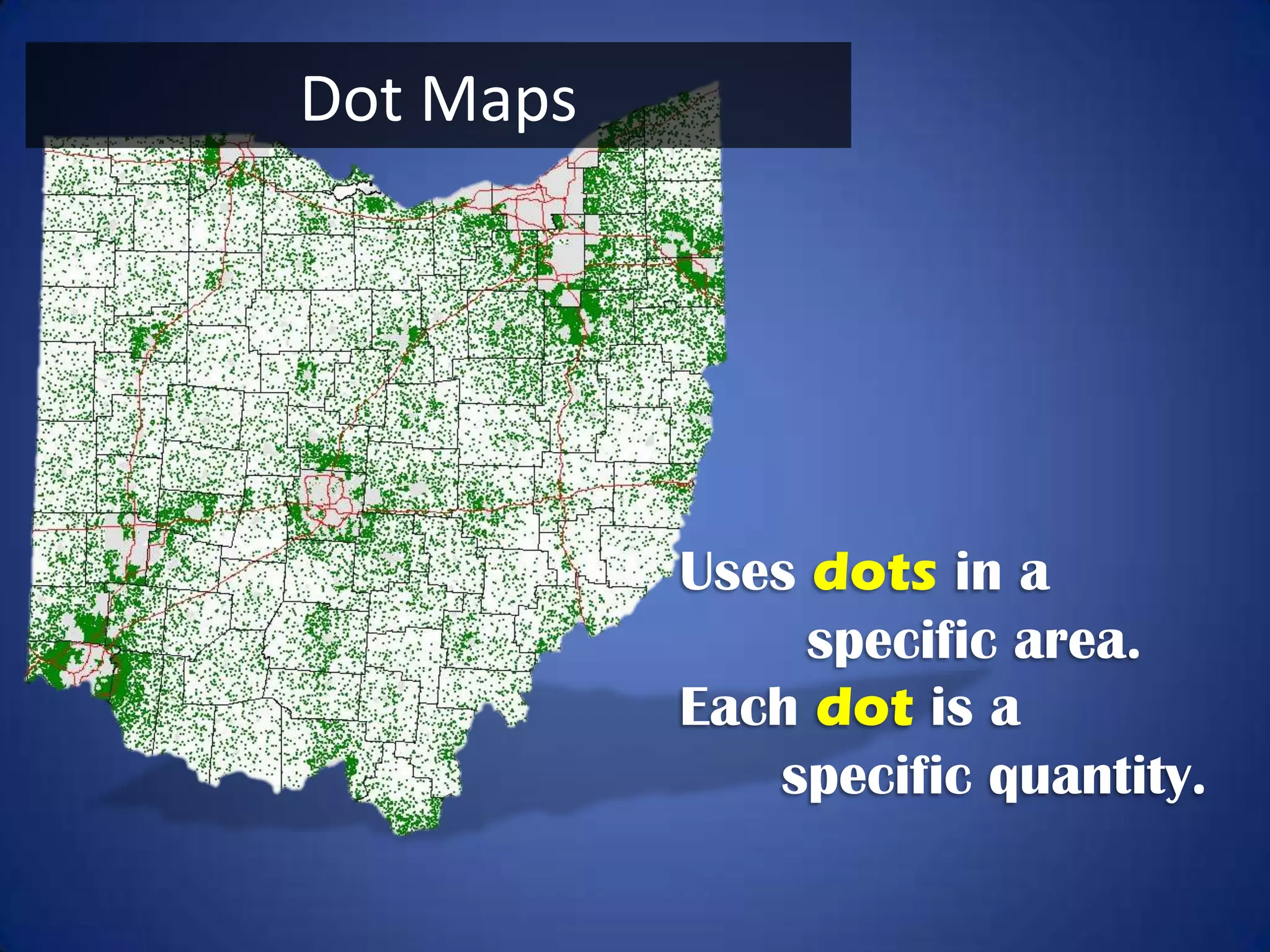 Isoline Maps




Uses continuous lines joining
     points of the same value.
 