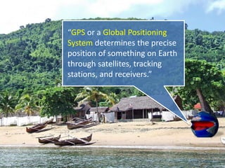 What is remote sensing?
 