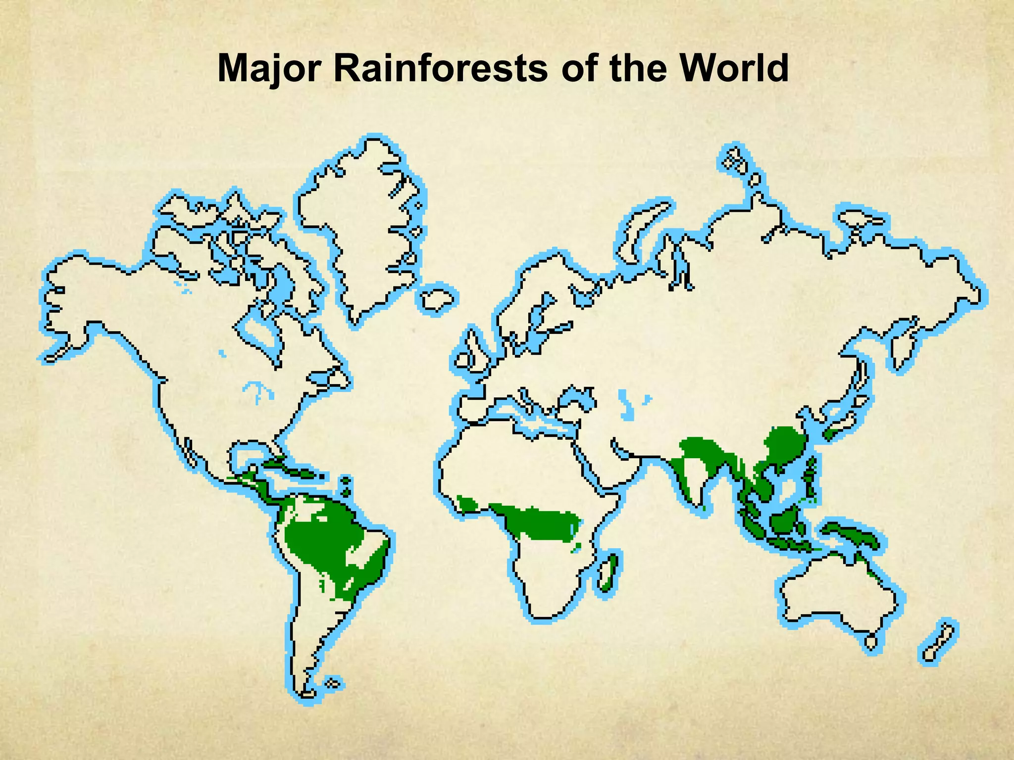 Major Rainforests of the World
 