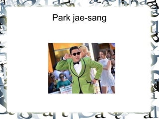 Park jae-sang
 