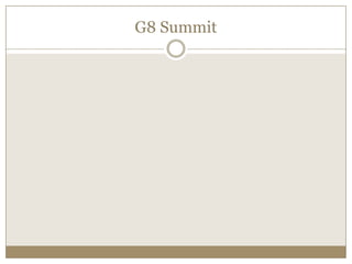 G8 Summit

 