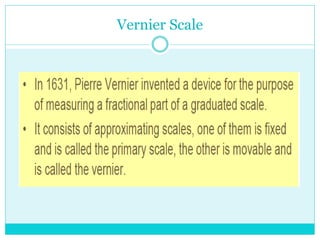 Vernier Scale
 