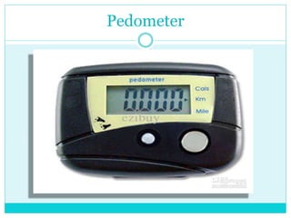 Pedometer
 