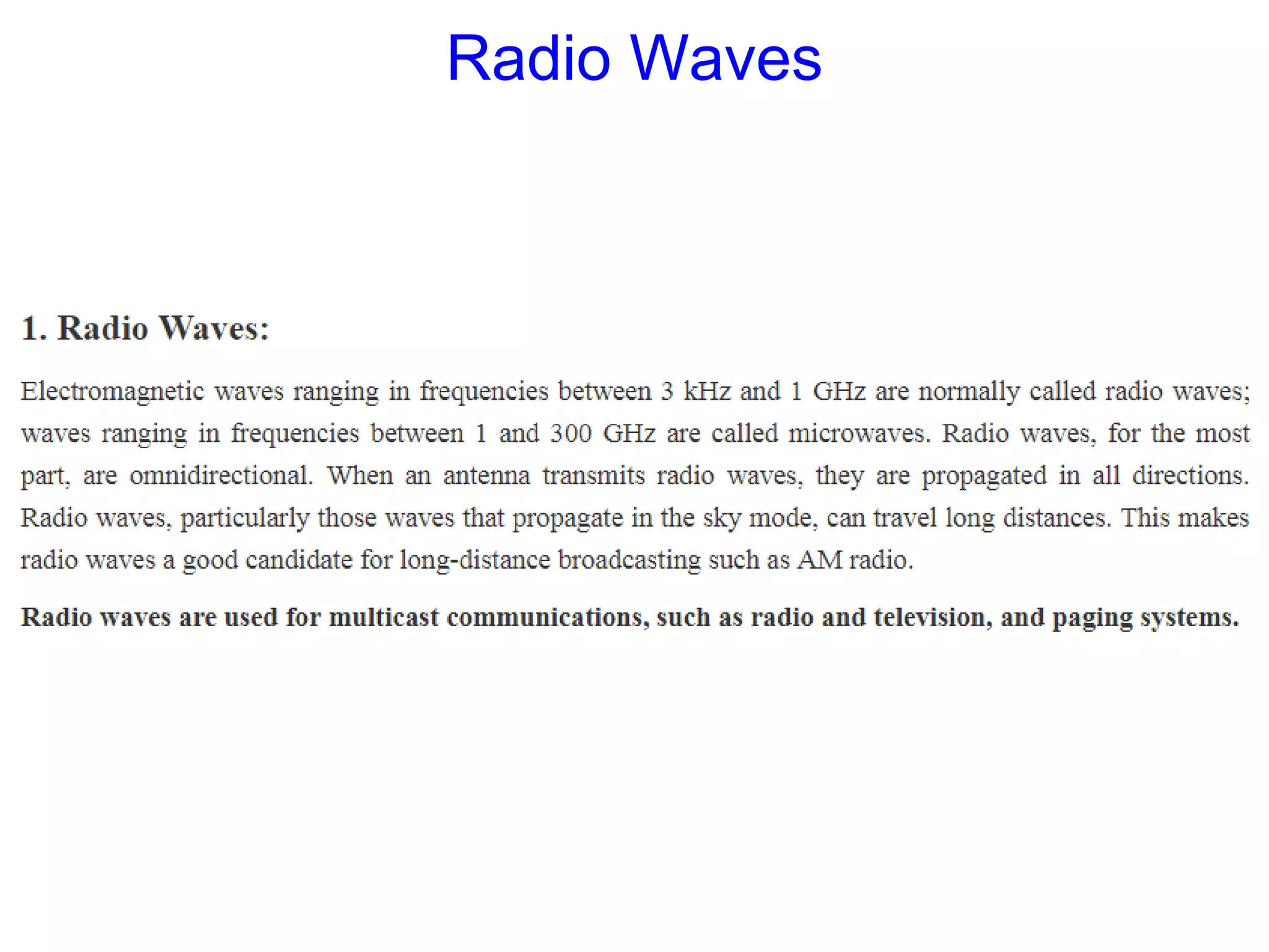 Radio Waves
 
