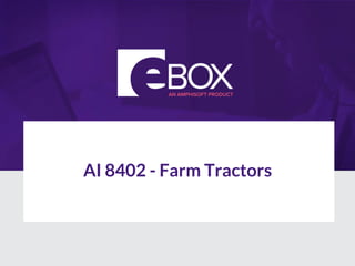 AI 8402 - Farm Tractors
 