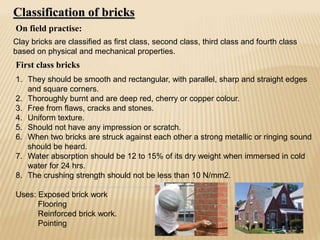 First Class Bricks Bricks notes Bricks are rectangular in shape and can be easily handled ...