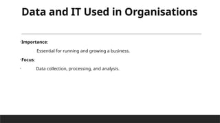 Unit 1 BTEC- how can use the IT in organizations | PPTX