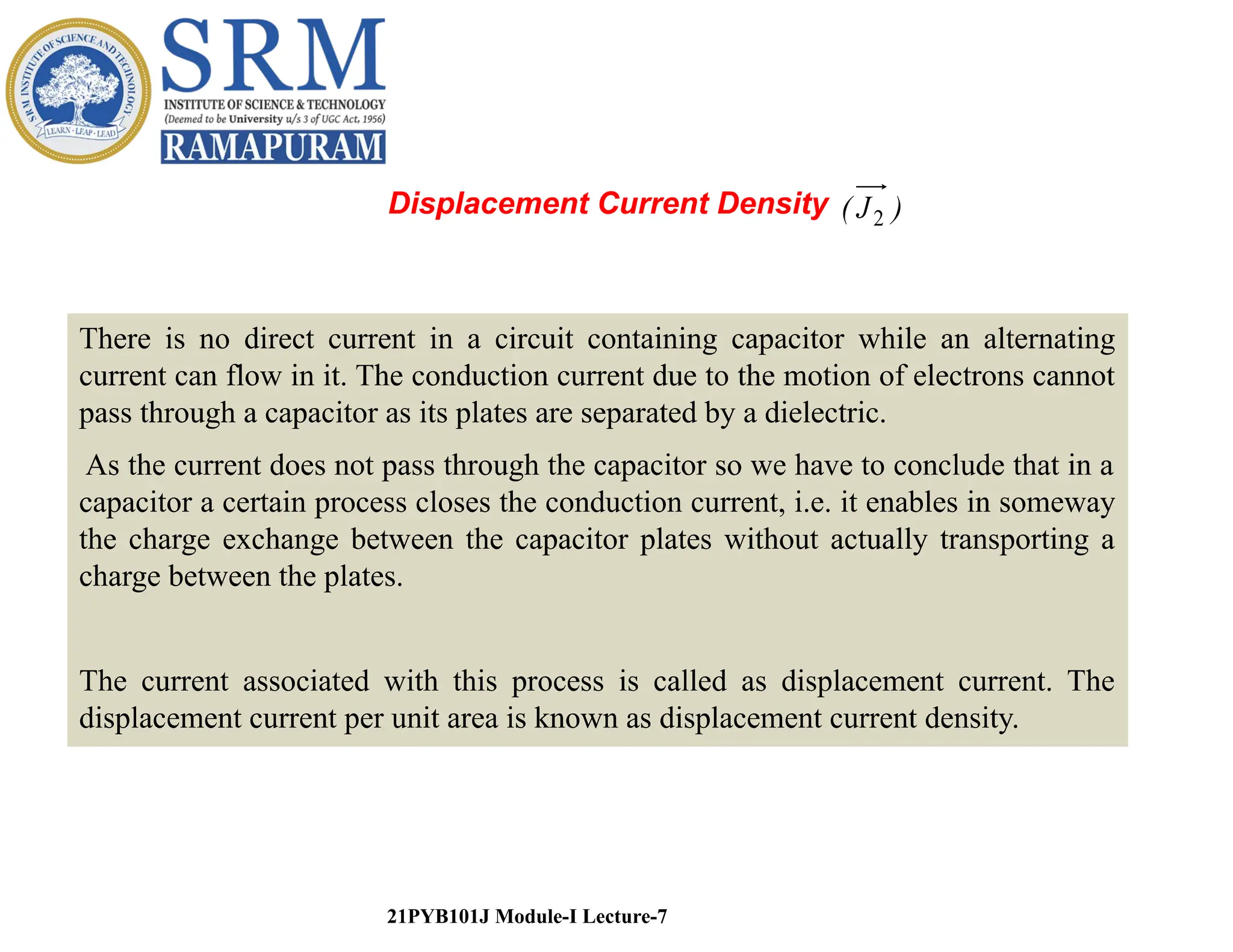 Concept Of Electric Current Conduction And Displacement Current And