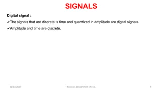 TYPES OF SIGNAL AND SYSTEM, PROPERTIES AND EXAMPLES | PPT