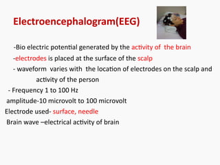 Medical electronics- Bio signal, Electrode, ECG, EEG, PCG | PPT