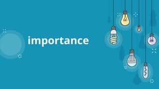 importance
 