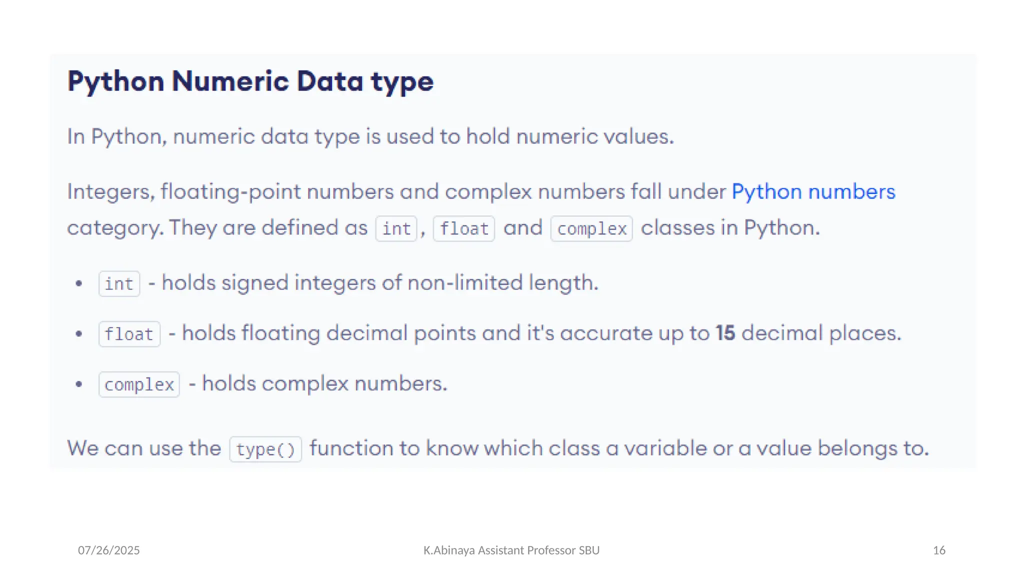07/26/2025 K.Abinaya Assistant Professor SBU 16
 