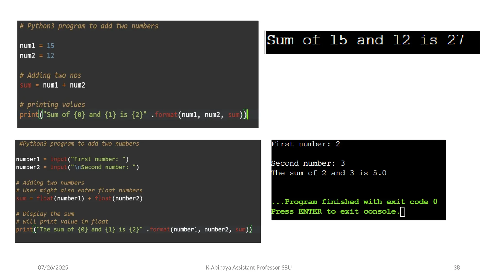07/26/2025 K.Abinaya Assistant Professor SBU 38
 