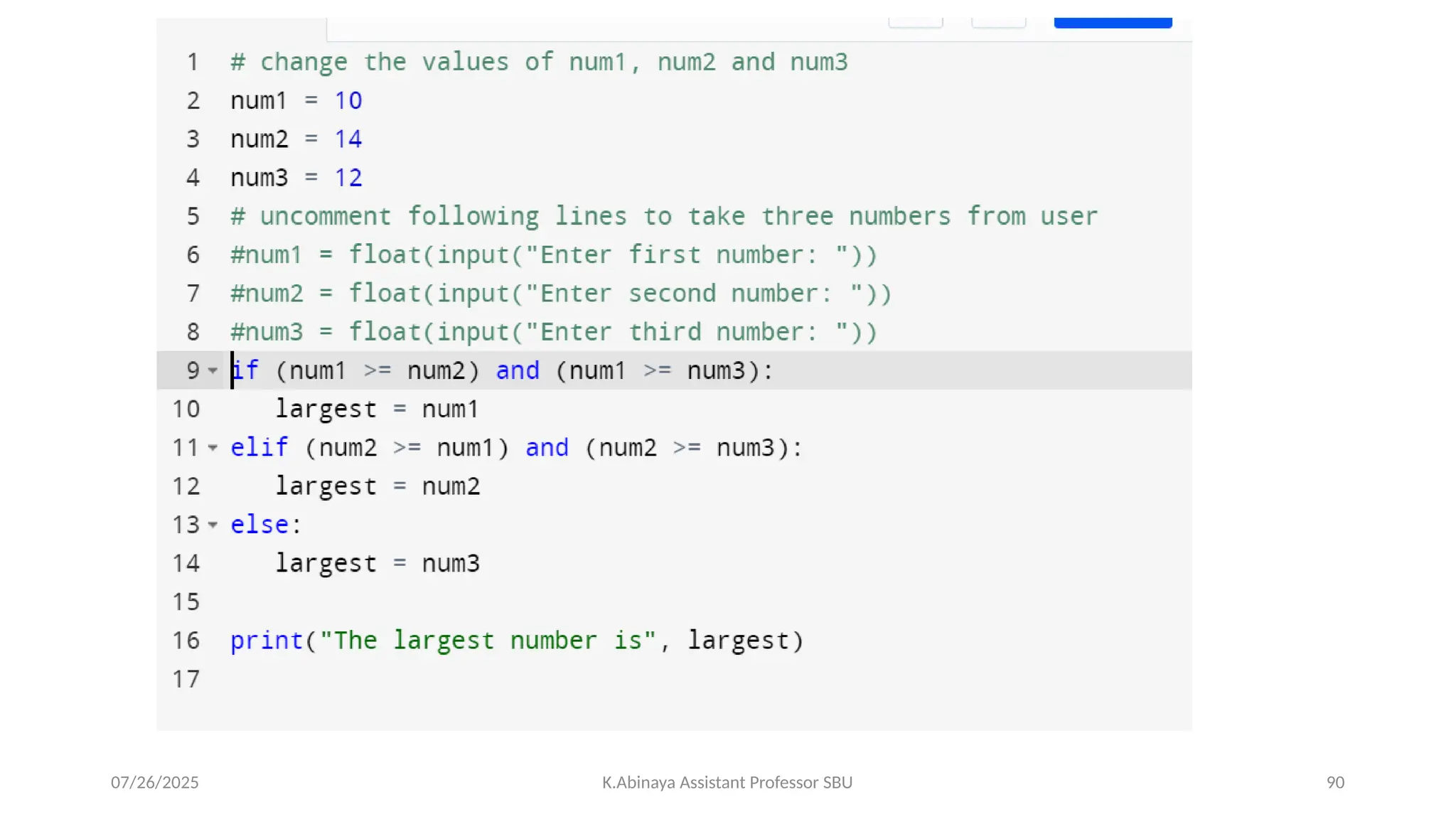07/26/2025 K.Abinaya Assistant Professor SBU 90
 