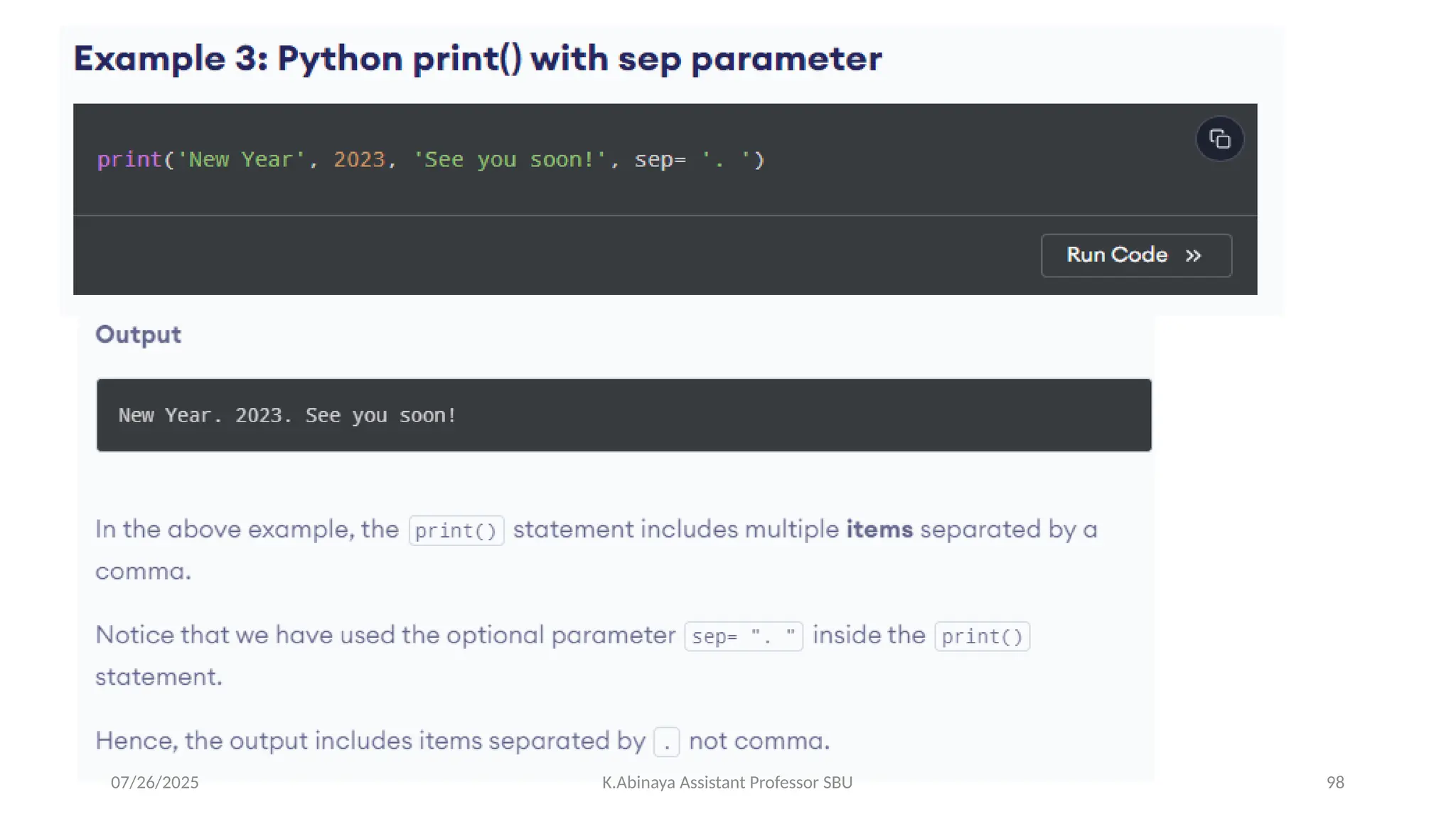 07/26/2025 K.Abinaya Assistant Professor SBU 98
 