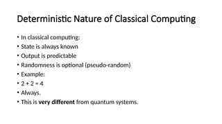 Introduction to classical computing and Quantum computing | PPTX