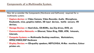 Multimedia system: Authoring system/Software tools | PPTX