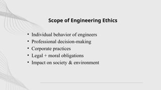 Comprehensive Guide to Engineering Ethics and Core Moral Values | PPTX