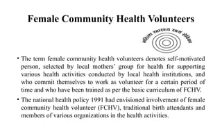 Comprehensive Overview of Female Community Health Volunteers and Mobile ...