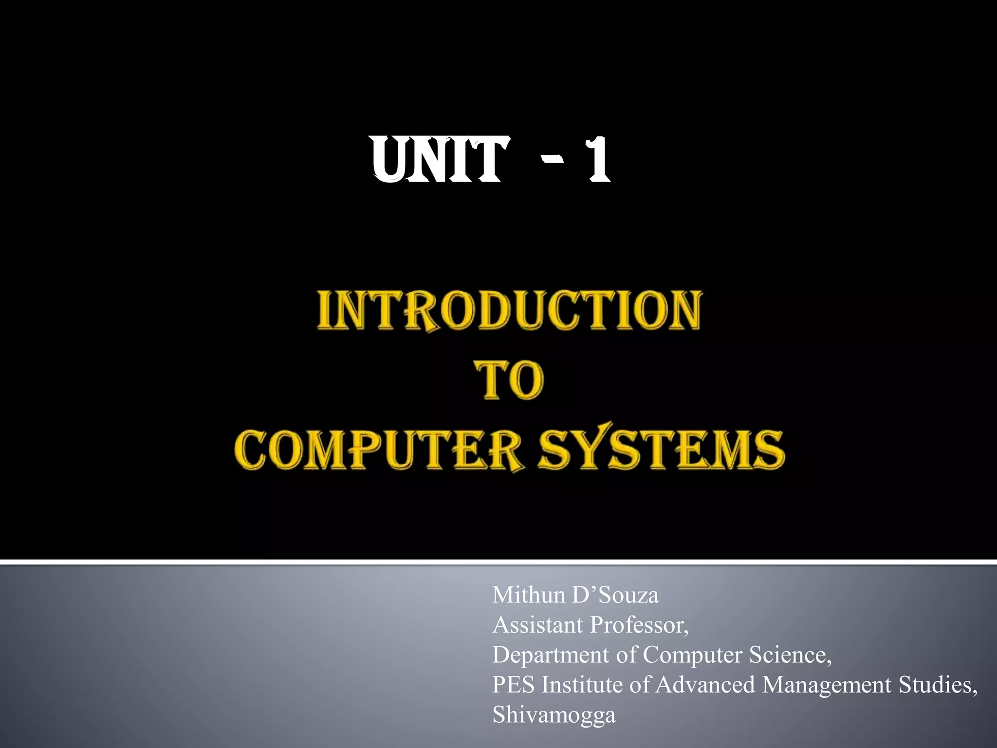 Unit 1 computer concepts | PPT
