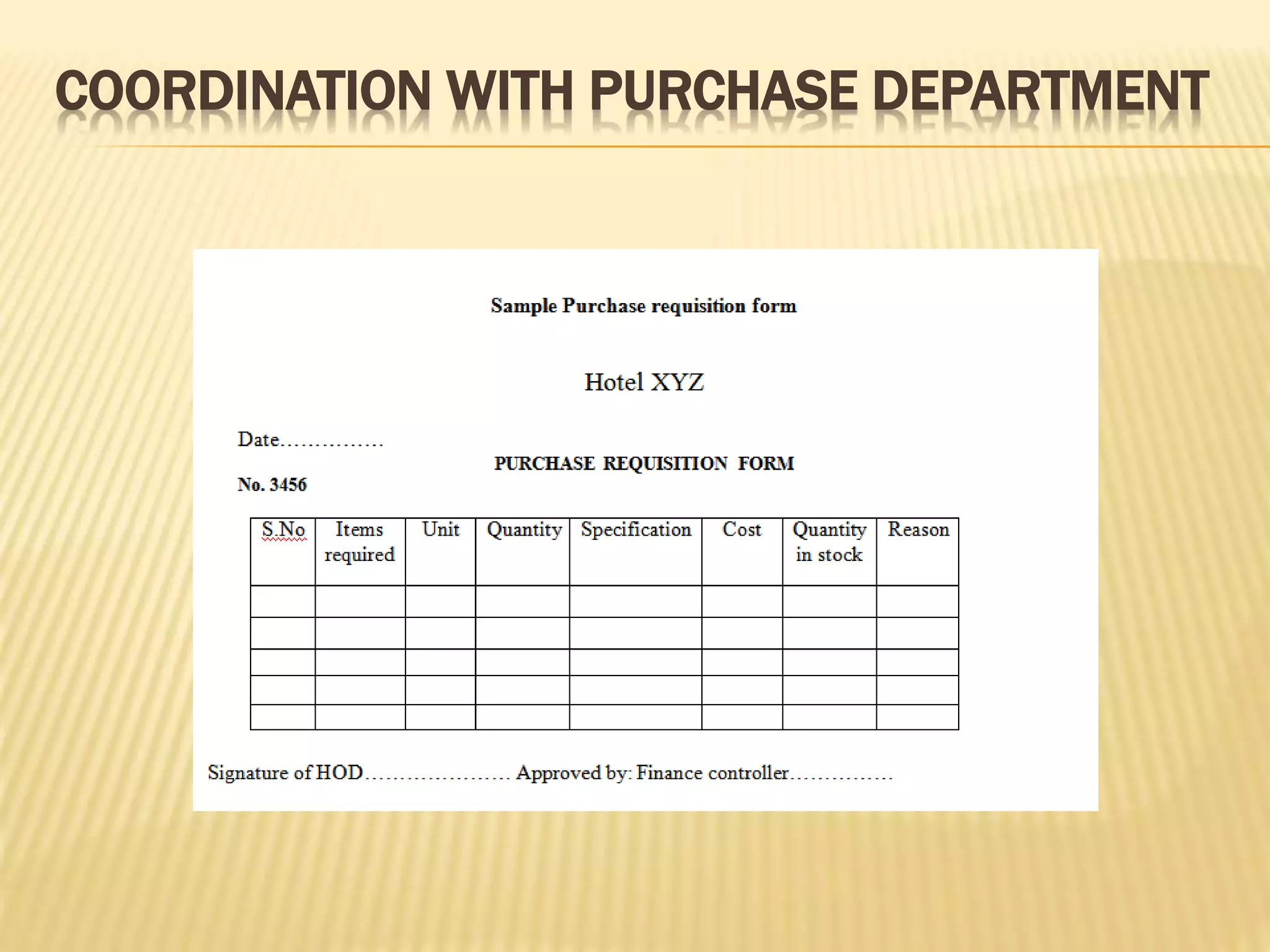 COORDINATION WITH PURCHASE DEPARTMENT
 