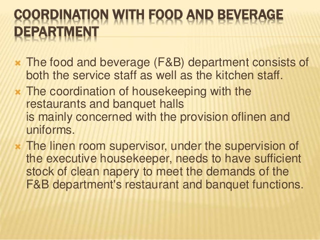 Coordination Of Food And Beverage Service With Other Departments Coordination Of Food And Beverage Service With Other Departments