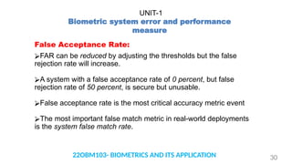 Biometrics and its applications for system | PPTX