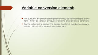 Variable Conversion Element Comprehensive Overview of Measurements and Instrumentation in ...