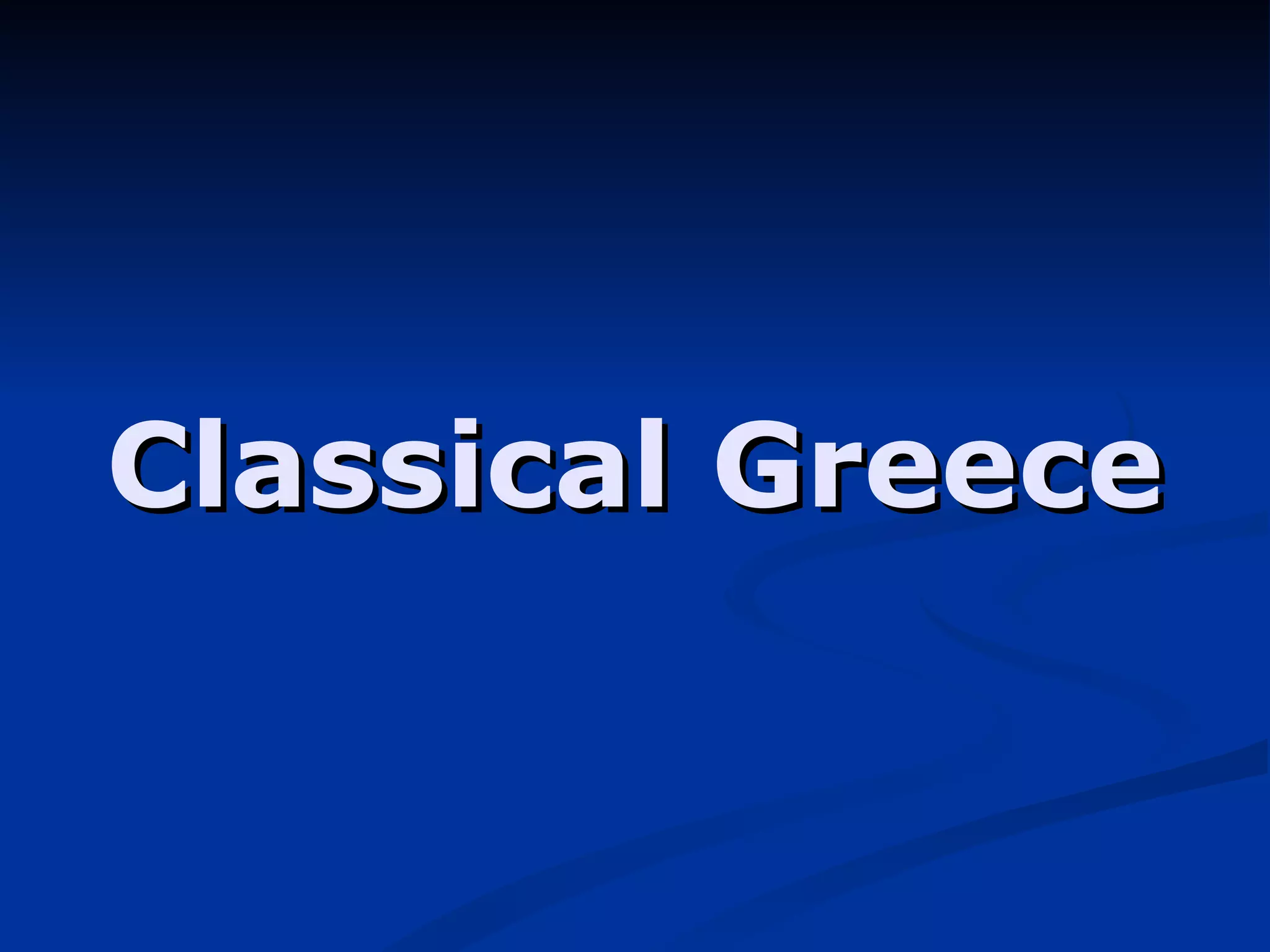 Classical Greece 