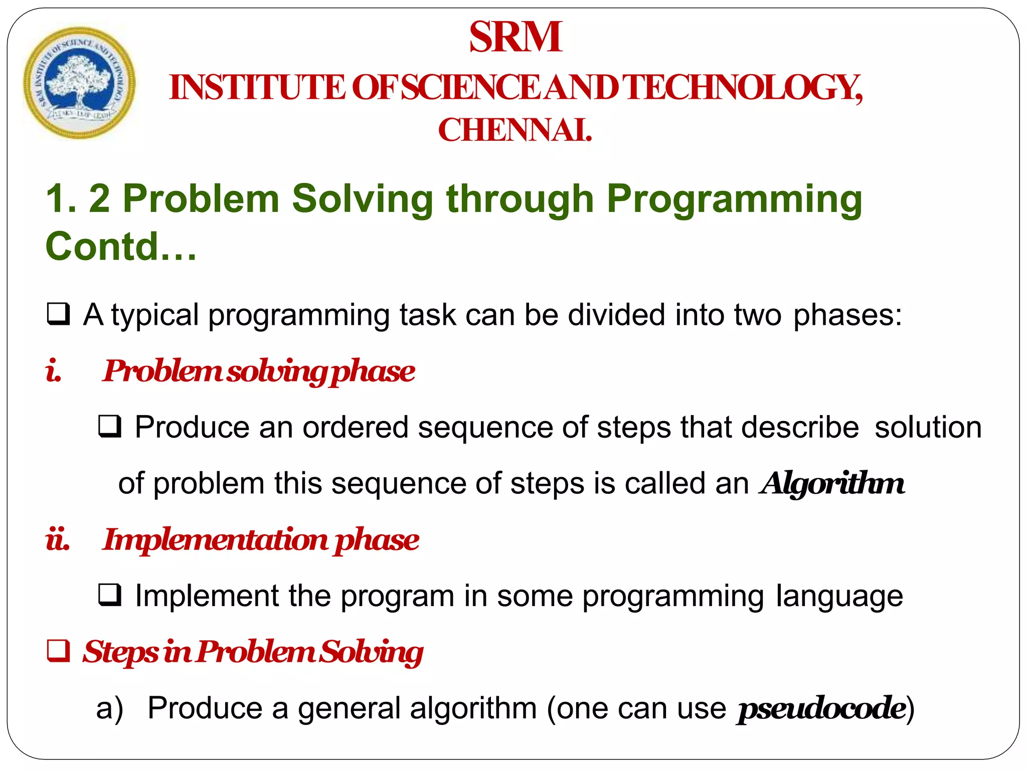 18CSS101J PROGRAMMING FOR PROBLEM SOLVING | PPT
