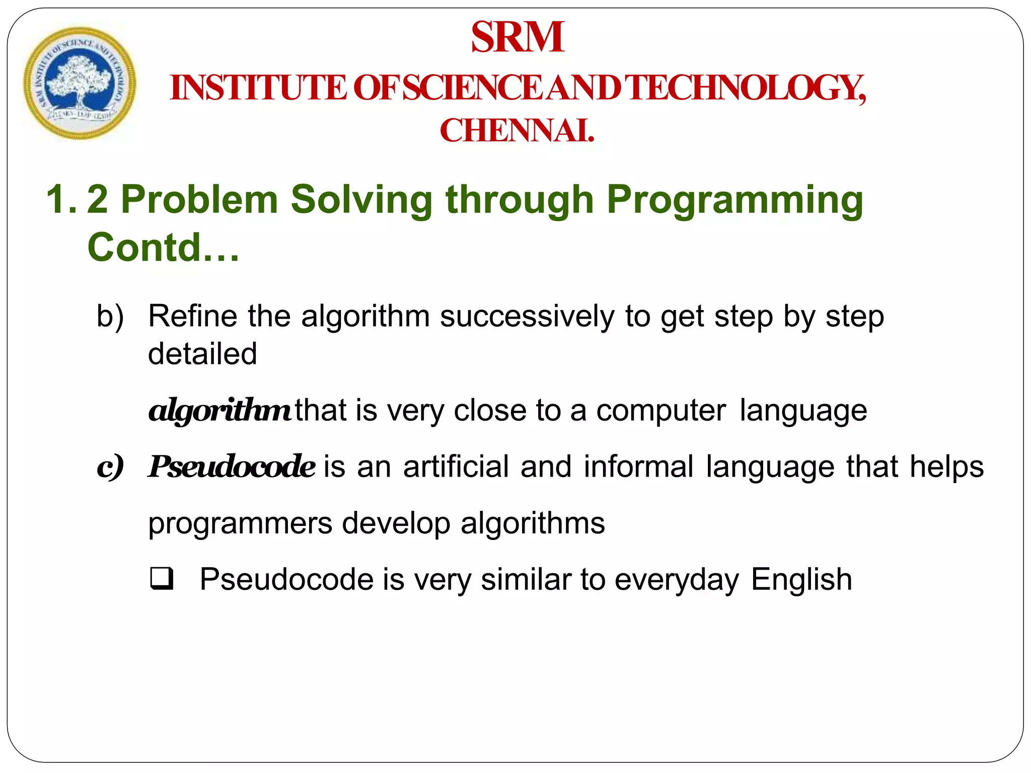 18CSS101J PROGRAMMING FOR PROBLEM SOLVING | PPT