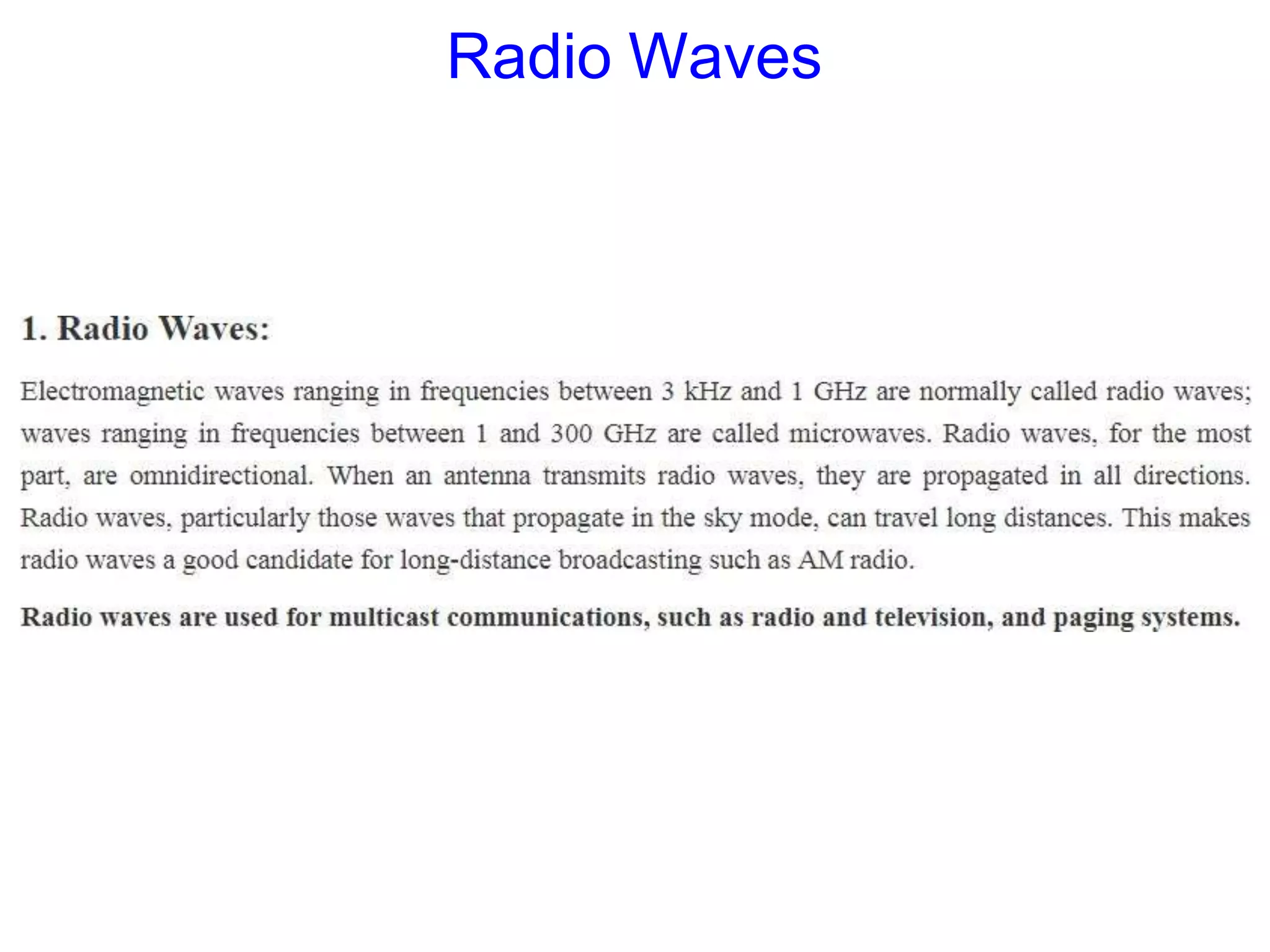 Radio Waves
 