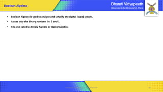 Computer Organization & Architecture 66
• Boolean Algebra is used to analyze and simplify the digital (logic) circuits.
• It uses only the binary numbers i.e. 0 and 1.
• It is also called as Binary Algebra or logical Algebra.
Boolean Algebra
 