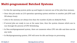Unit 1 - Lecture 2 - Simple Batch Systems and Multi-programmed Batched ...