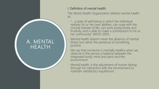 Unit 1 - Mental health and mental illness 2021 .pptx