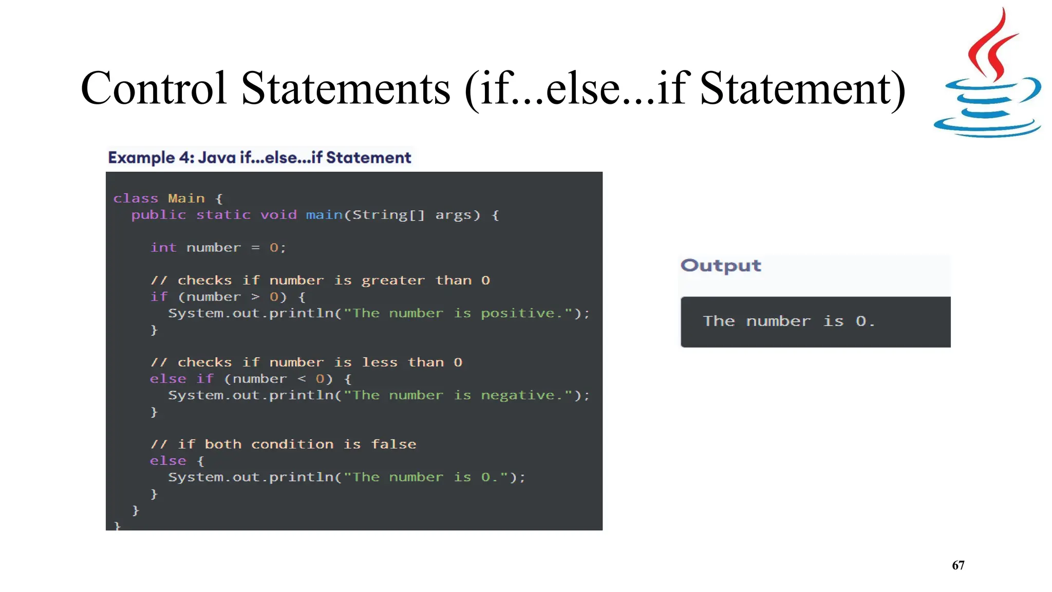 Control Statements (if...else...if Statement) 67 