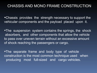Unitized Frame Vehicles Unit 1 -part ii-VEHICLE CLASSIFICATION.ppt