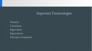 UNit1_Principal component Analysis in data analysis and reporting | PPTX