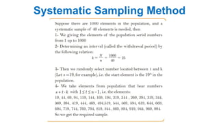 Systematic Sampling Method
 
