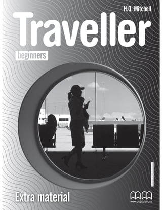 Unit 1 Traveller Extra2
